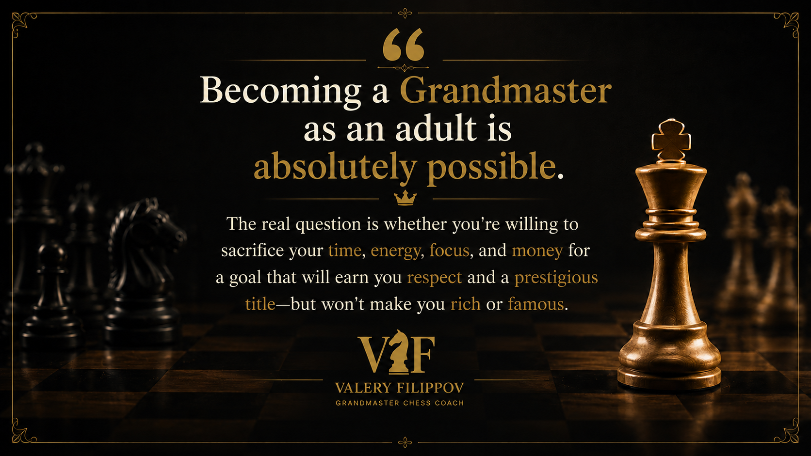 Valery Filippov | Can You Become a Grandmaster After 30? Facts vs. Myths Can You Become a Grandmaster After 30 Facts vs Myths