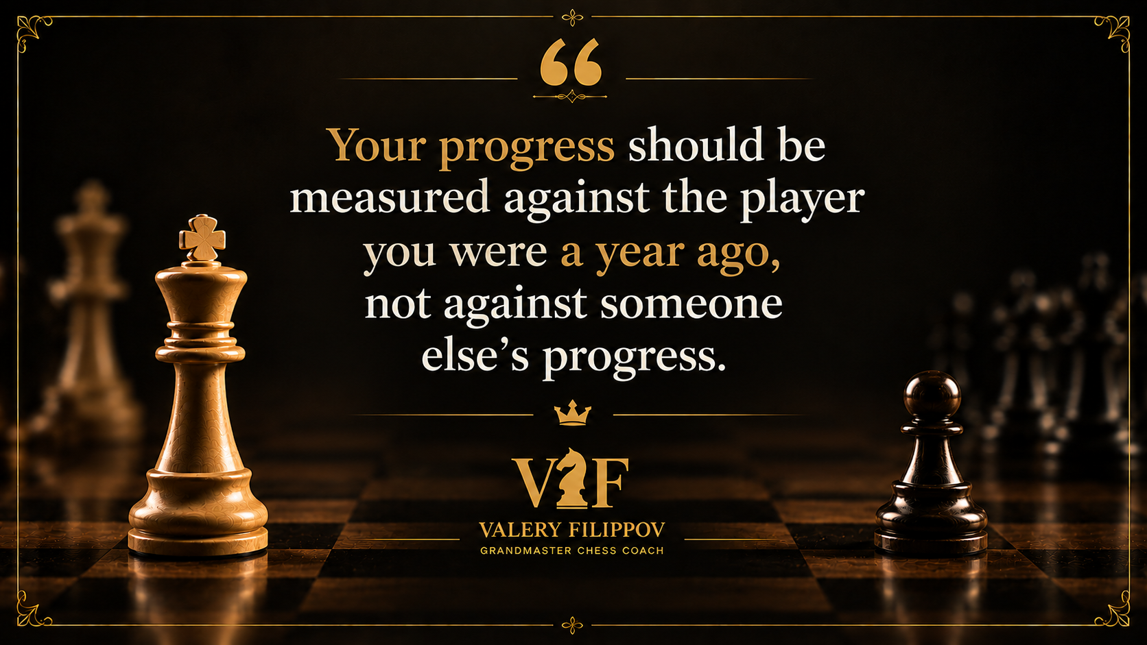 Valery Filippov | Why Adult Chess Players Quit Improving Too Early Why Adult Players Quit Chess Improvement Too Early